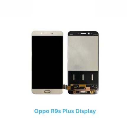 Oppo R9s Plus Display